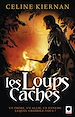 Téléchargez le livre numérique:  Les loups cachés (Les Moorehawke**)