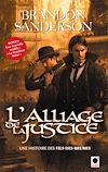 Télécharger le livre :  L'Alliage de la justice (Une histoire des Fils-des-brumes)