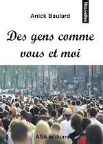 Téléchargez le livre :  Des gens comme vous et moi