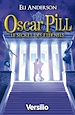 Téléchargez le livre numérique:  Oscar Pill, le secret des éternels