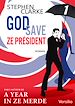 Téléchargez le livre numérique:  God save ze Président - Episode 1