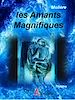 Téléchargez le livre numérique:  Les Amants magnifiques