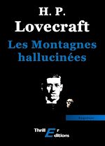 Téléchargez le livre :  Les Montagnes hallucinées