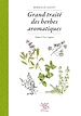 Téléchargez le livre numérique:  Grand traité des herbes aromatiques
