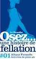 Téléchargez le livre numérique:  Osez une histoire de fellation : Activités de plein air