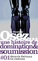 Téléchargez le livre numérique:  Osez une histoire de soumission et de domination : Le Cadenas