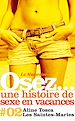 Téléchargez le livre numérique:  Osez une histoire de sexe en vacances : Les Saintes-Maries
