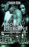 Télécharger le livre :  Les Guerriers de l'Ombre : Amour retrouvé - Tome 4
