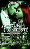 Télécharger le livre :  Les Guerriers de l'Ombre : Amour contesté - Tome 5