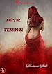 Téléchargez le livre numérique:  Désir Féminin