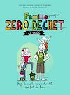 Famille zéro déchet - Ze guide | Pichon, Jérémie