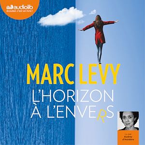 L'HORIZON A L'ENVERS - LIVRE AUDIO 1 CD MP3
