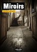 Téléchargez le livre numérique:  Miroirs