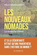 Download this eBook Les nouveaux nomades - La Revanche d'Abel