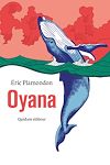 Oyana | PLAMONDON, Eric