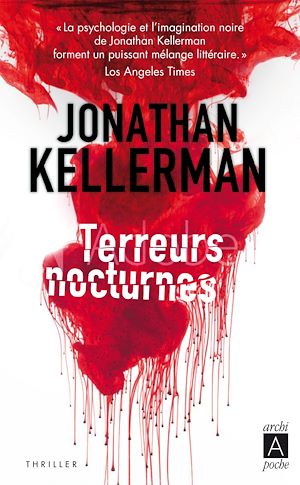 Terreurs nocturnes | Kellerman, Jonathan. Auteur