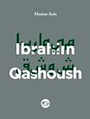 Ibrahim Qashoush | Actis, Maxime