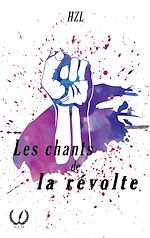 Download this eBook Les chants de la révolte
