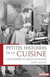 Petites histoires de la cuisine à raconter la bouche pleine | Baudet, Jean C.