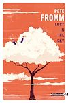 Lucy in the sky | Fromm, Pete