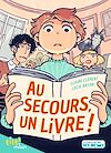 Au secours, un livre ! | Clément, Claire