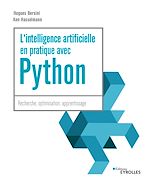 Download this eBook L'intelligence artificielle en pratique avec Python