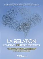 Download this eBook La relation, le nouvel or des entreprises