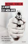 Télécharger cet ebook : La mort est mon amie
