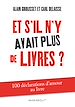 Téléchargez le livre numérique:  Et s'il n'y avait plus de livres ?