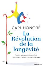 La révolution de la longévité |