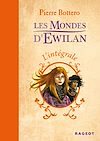 L'intégrale Les Mondes d'Ewilan |