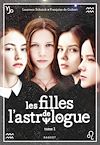 Les filles de l'astrologue - tome 1 | Schaack, Laurence