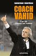 Téléchargez le livre numérique:  Coach Vahid