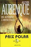 Télécharger le livre :  Un automne à River Falls