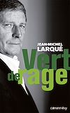 T�l�charger le livre Vert de rage