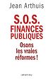 Téléchargez le livre numérique:  S.O.S. Finances publiques
