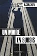 Téléchargez le livre numérique:  Un maire en sursis