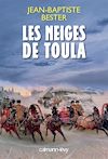 Télécharger le livre :  Les Neiges de Toula