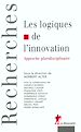 Téléchargez le livre numérique:  Les logiques de l'innovation