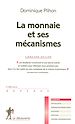 Téléchargez le livre numérique:  La monnaie et ses mécanismes