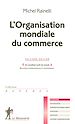 Téléchargez le livre numérique:  L'Organisation mondiale du commerce