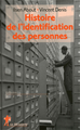 Téléchargez le livre numérique:  Histoire de l'identification des personnes