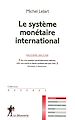 Téléchargez le livre numérique:  Le système monétaire international