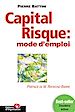 Téléchargez le livre numérique:  Capital risque : mode d'emploi