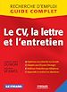 Téléchargez le livre numérique:  Le CV, la lettre et l'entretien