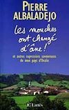 Télécharger le livre :  Les mouches ont changé d'âne !