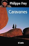 Télécharger l'ebook Caravanes