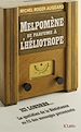 Téléchargez le livre numérique:  Melpomène se parfume à l'héliotrope