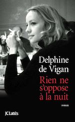 Téléchargez le livre :  Rien ne s'oppose à la nuit