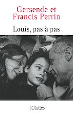 Téléchargez le livre :  Louis pas à pas